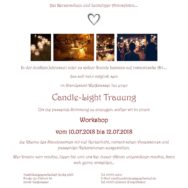 Workshop: Candle-Light Trauung am 10.07. bis 12.07.2018